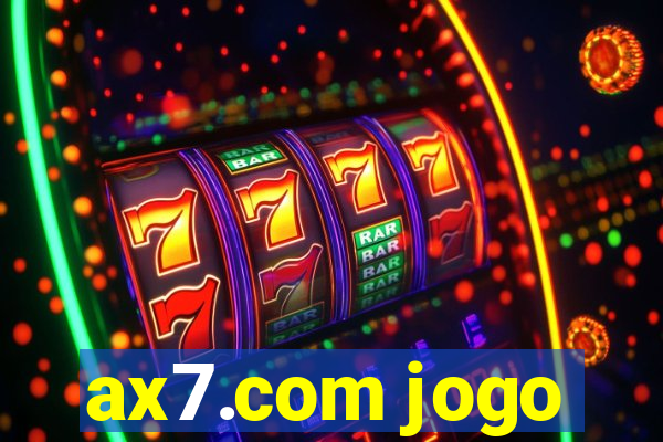 ax7.com jogo